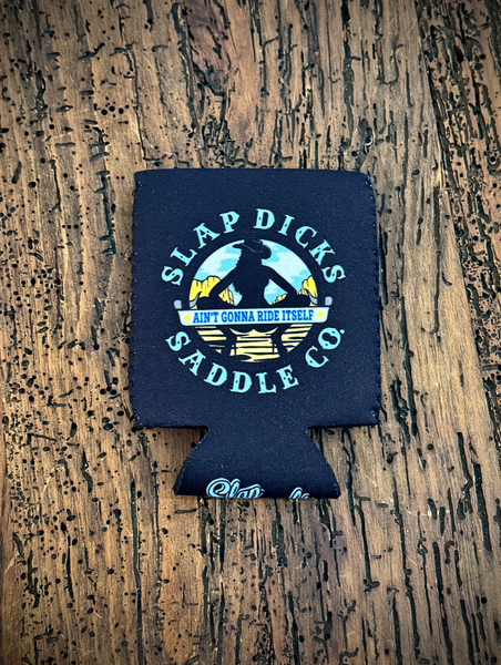 Ain't Gonna Ride Itself Coozie – Back Roads Apparel