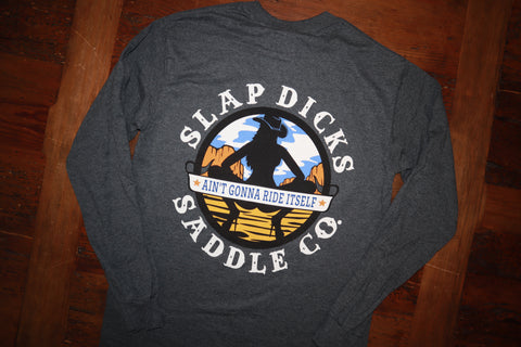 Ain't Gonna Ride Itself Long Sleeve